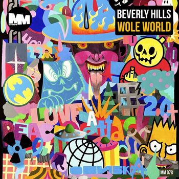 Beverly Hills - Wole World (Explicit)