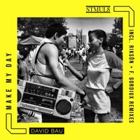 David Bau - Make My Day