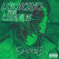 Smokie - Looking For Change (Explicit)