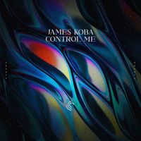 James Koba - Control Me