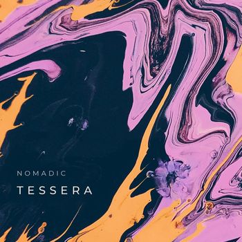 Nomadic - Tessera