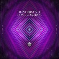 Huntersynth - Lose Control