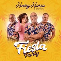 Henry Hierro - Fiesta Party