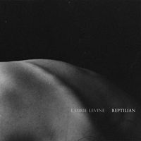 Laurie Levine - Reptilian