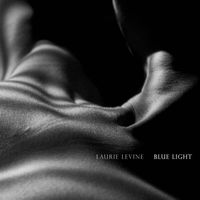 Laurie Levine - Blue Light