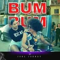 Joel Joendy - Bum Bum (Explicit)