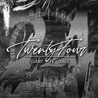 Giant - TWENTY FOUR (Explicit)