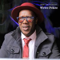 Bire The Vocalist - Wewe Pekee