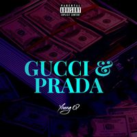 Young Q - Gucci & Prada (Explicit)