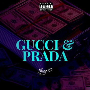Young Q - Gucci & Prada (Explicit)