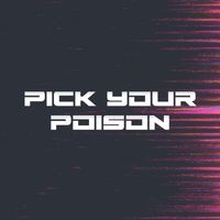 Titan Slayer - Pick Your Poison