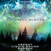 Ascent, Shogan, Liquid Sound - Colorful Clouds