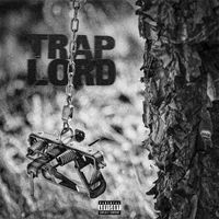 Outlaw - Trap Lord (Explicit)