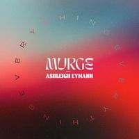 Murge - Everything