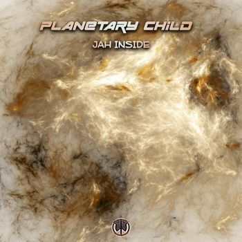 Planetary Child - Jah Inside