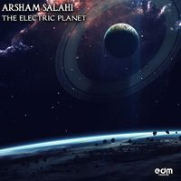 Arsham Salahi - The Electric Planet