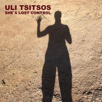 Uli Tsitsos - She's Lost Control (Cover Version)