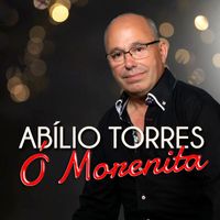 Abílio Torres - Ó Morenita