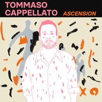 Tommaso Cappellato - Ascension