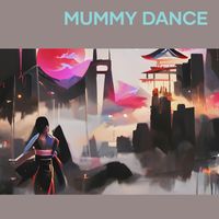 Zae - Mummy Dance