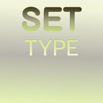 Various Artists - Set Type