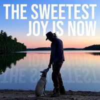 Tom Green - The Sweetest Joy is Now