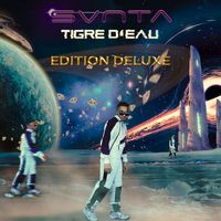 Svnta - Tigre d´eau (Edition Deluxe) (Explicit)