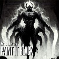 Eric Deray - Paint It Black (Radio Mix)