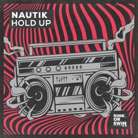 Nautik - Hold Up