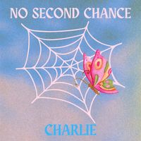 Charlie - No second chance