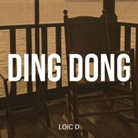 Loic d - Ding Dong
