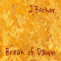 J.Becker - Break of Dawn