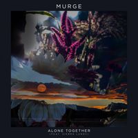 Murge - Alone Together