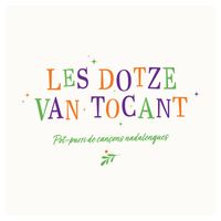 El Pot Petit - Les Dotze Van Tocant (Pot-purri de cançons nadalenques)