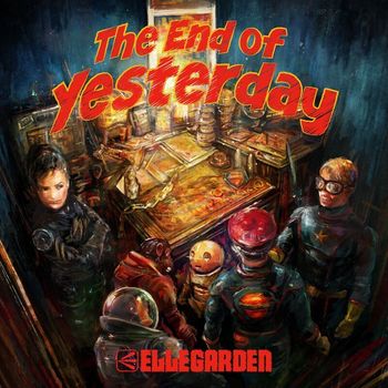 Ellegarden - The End of Yesterday
