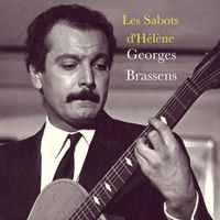 Georges Brassens - Les Sabots d'Hélène