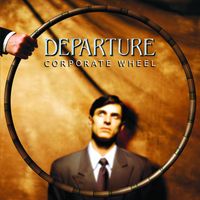 Departure - Coperate Wheel