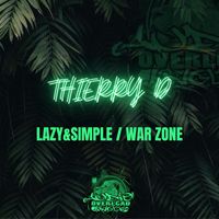 Thierry D - Lazy & Simple / War Zone