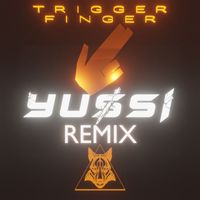 TC - Trigger Finger (YUSSI Remix)