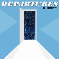 R. Scott - Departures