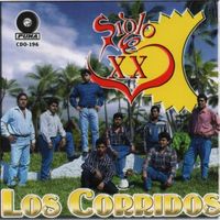 Siglo Xx - Los Corridos
