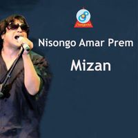 Mizan - Nisongo Amar Prem
