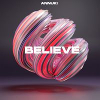 Annuki - Believe (Extended Mix)