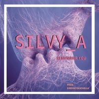 Silvy_a - Remenber You