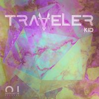 Traveler - Kid (Dub Extended Mix)
