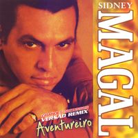 Sidney Magal - Aventureiro: Grandes Sucessos (Remix)