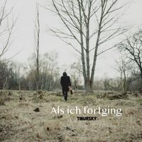 Tibursky - Als ich fortging (Cover Version)