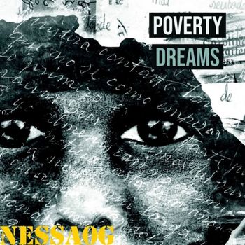 Nessa - Poverty Dreams (Explicit)