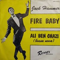 Jack Hammer - Fire Baby