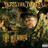 Jeru The Damaja - The Hammer (Explicit)